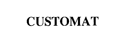 Trademark Logo CUSTOMAT
