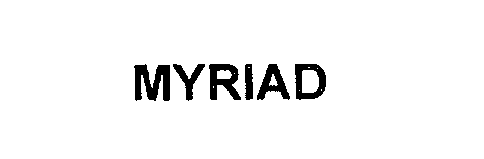 Trademark Logo MYRIAD