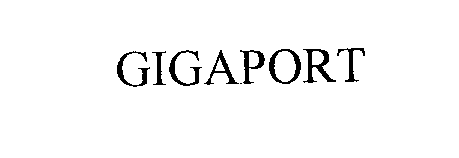 Trademark Logo GIGAPORT
