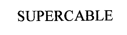Trademark Logo SUPERCABLE