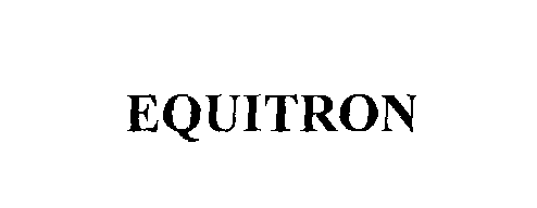 Trademark Logo EQUITRON