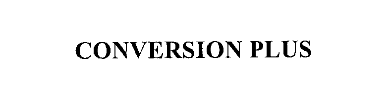  CONVERSION PLUS