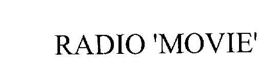 Trademark Logo RADIO 'MOVIE'