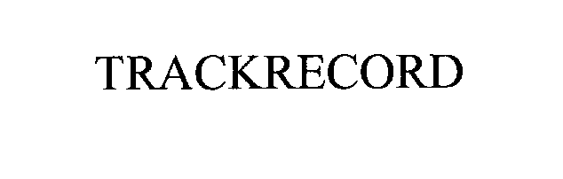 Trademark Logo TRACKRECORD