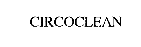 Trademark Logo CIRCOCLEAN