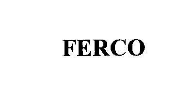 Trademark Logo FERCO