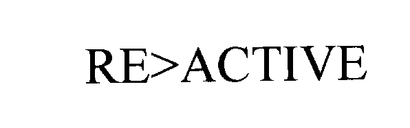 Trademark Logo RE>ACTIVE
