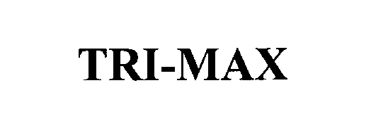 Trademark Logo TRI-MAX