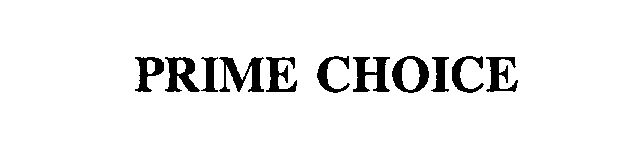 Trademark Logo PRIME CHOICE