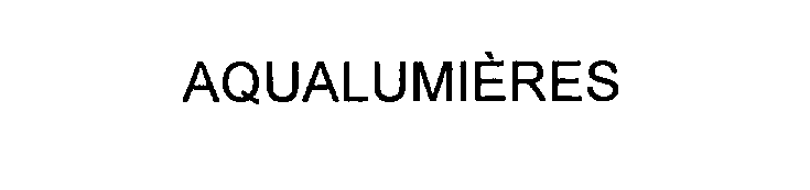 Trademark Logo AQUALUMIERES