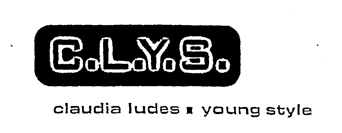  C.L.Y.S. CLAUDIA LUDES · YOUNG STYLE