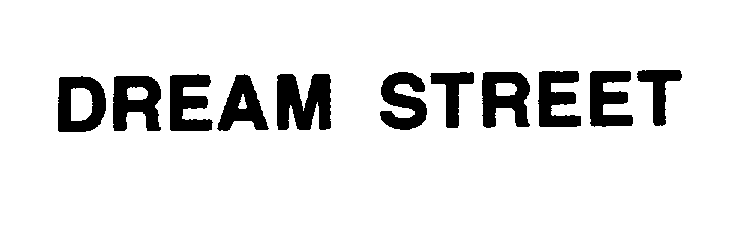 Trademark Logo DREAM STREET