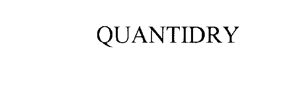  QUANTIDRY