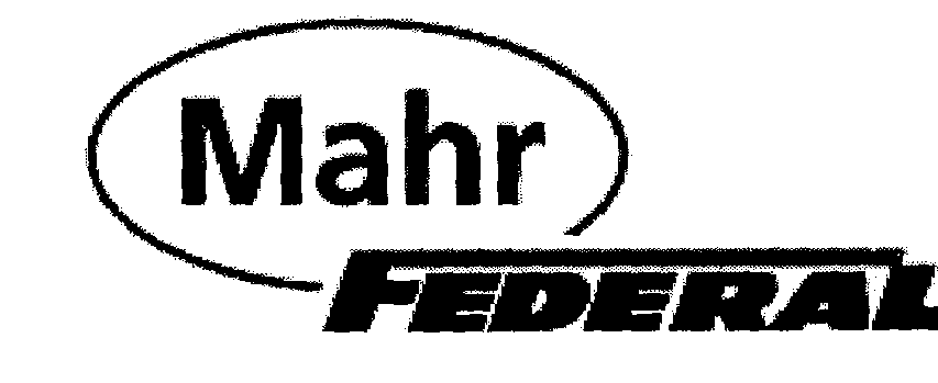  MAHR FEDERAL