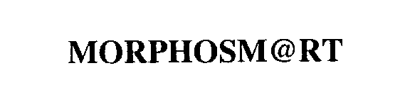  MORPHOSM@RT