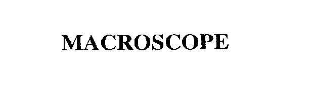 Trademark Logo MACROSCOPE