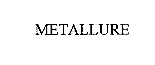  METALLURE