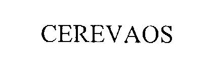 Trademark Logo CEREVAOS