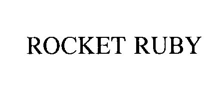 Trademark Logo ROCKET RUBY