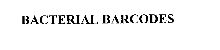 Trademark Logo BACTERIAL BARCODES