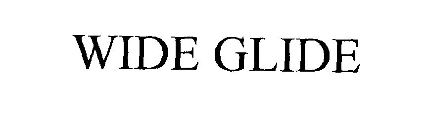 Trademark Logo WIDE GLIDE