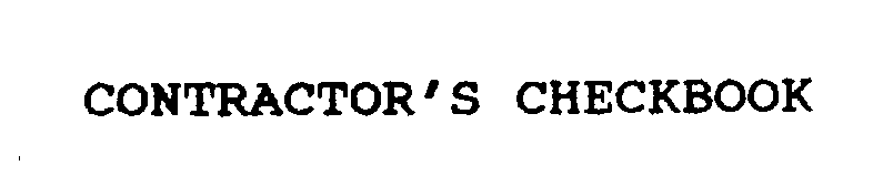 Trademark Logo CONTRACTOR'S CHECKBOOK