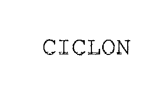 Trademark Logo CICLON