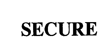 Trademark Logo SECURE