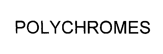 Trademark Logo POLYCHROMES