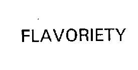 FLAVORIETY