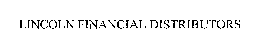 LINCOLN FINANCIAL DISTRIBUTORS