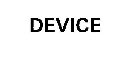 DEVICE