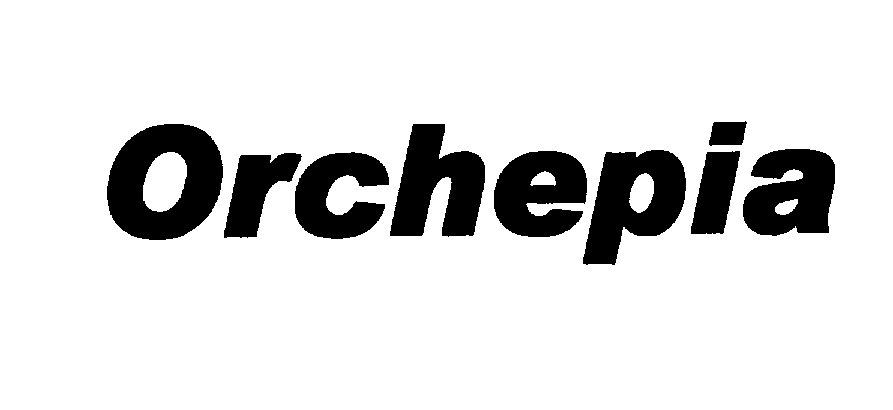 Trademark Logo ORCHEPIA