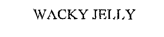 Trademark Logo WACKY JELLY