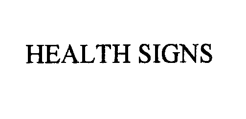Trademark Logo HEALTH SIGNS