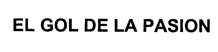 Trademark Logo EL GOL DE LA PASION
