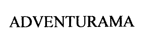 Trademark Logo ADVENTURAMA
