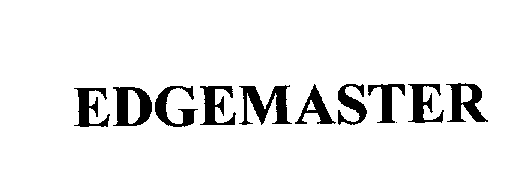 Trademark Logo EDGEMASTER