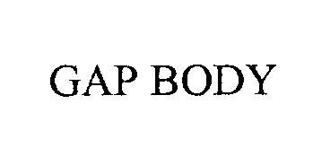 Trademark Logo GAP BODY