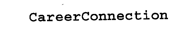 Trademark Logo CAREERCONNECTION