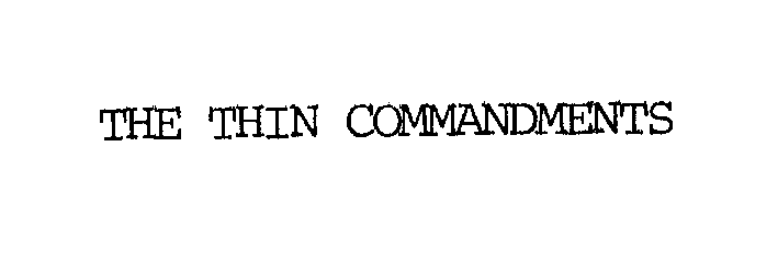 Trademark Logo THE THIN COMMANDMENTS