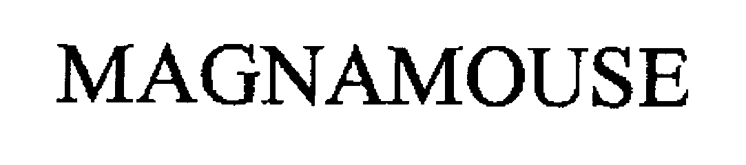 Trademark Logo MAGNAMOUSE