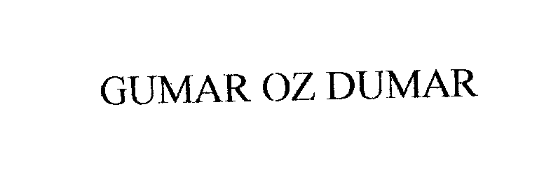 Trademark Logo GUMAR OZ DUMAR