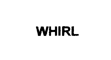  WHIRL