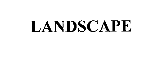 Trademark Logo LANDSCAPE