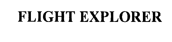 Trademark Logo FLIGHT EXPLORER