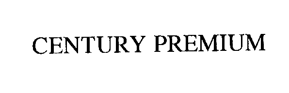Trademark Logo CENTURY PREMIUM