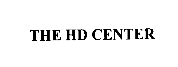 Trademark Logo THE HD CENTER