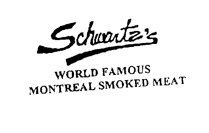 Trademark Logo SCHWARTZ'S WORLD FAMOUS MONTREAL SMOKEDMEAT