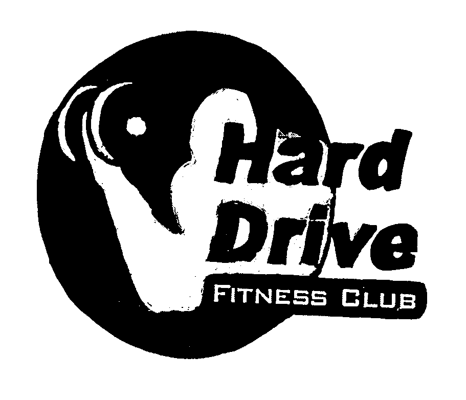 Trademark Logo HARD DRIVE FITNESS CLUB